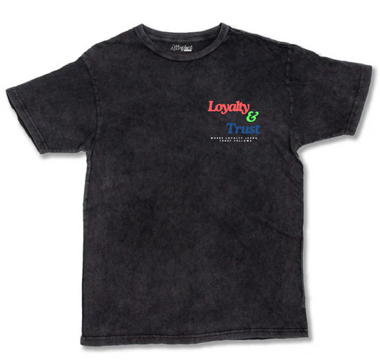 Loyalty & Trust - Vintage Tees Colored Edition